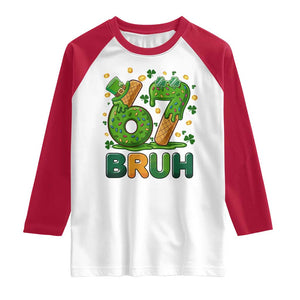 67 St Patricks Day Raglan Shirt Funny Six Seven Bruh Meme TS14 White Red Print Your Wear