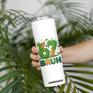 67 St Patricks Day Skinny Tumbler Funny Six Seven Bruh Meme TS14 Print Your Wear