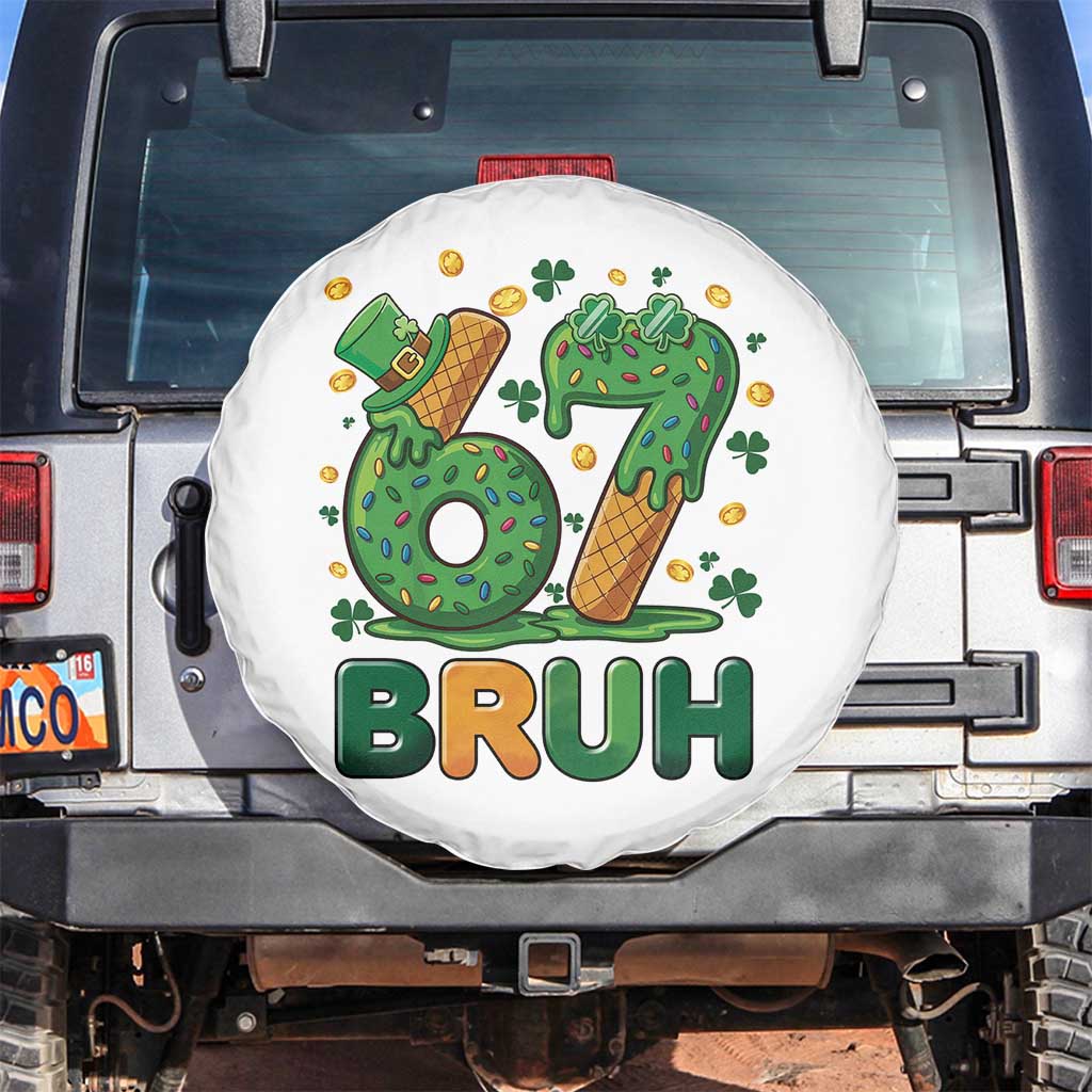 67 St Patricks Day Spare Tire Cover Funny Six Seven Bruh Meme TS14 No hole White Print Your Wear