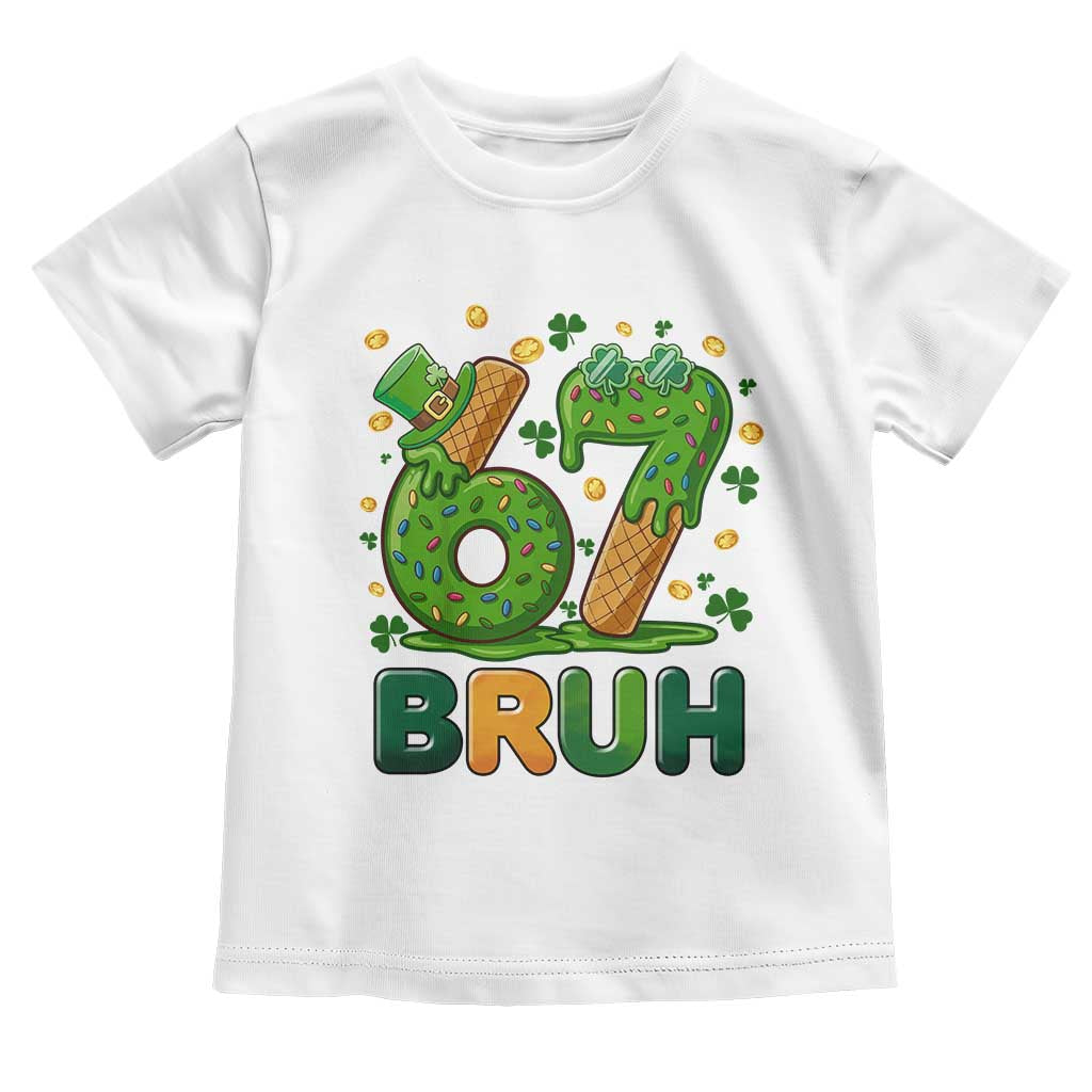67 St Patricks Day Toddler T Shirt Funny Six Seven Bruh Meme TS14 White Print Your Wear