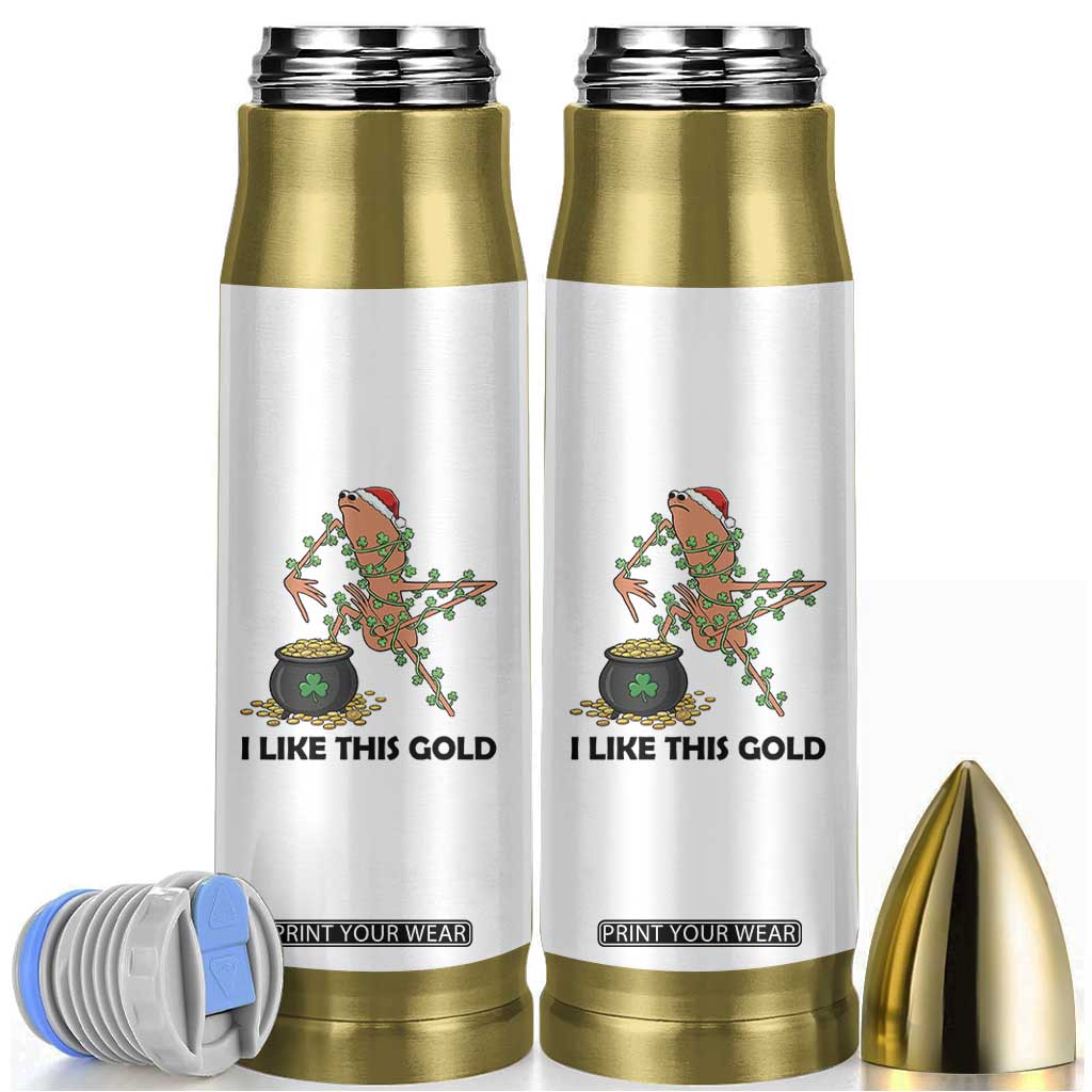 Marcus The Worm St Patricks Day Bullet Tumbler I Like This Gold TS14 White Print Your Wear