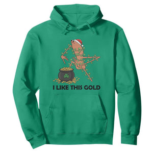 Marcus The Worm St Patricks Day Hoodie I Like This Gold TS14 Irish Green Print Your Wear