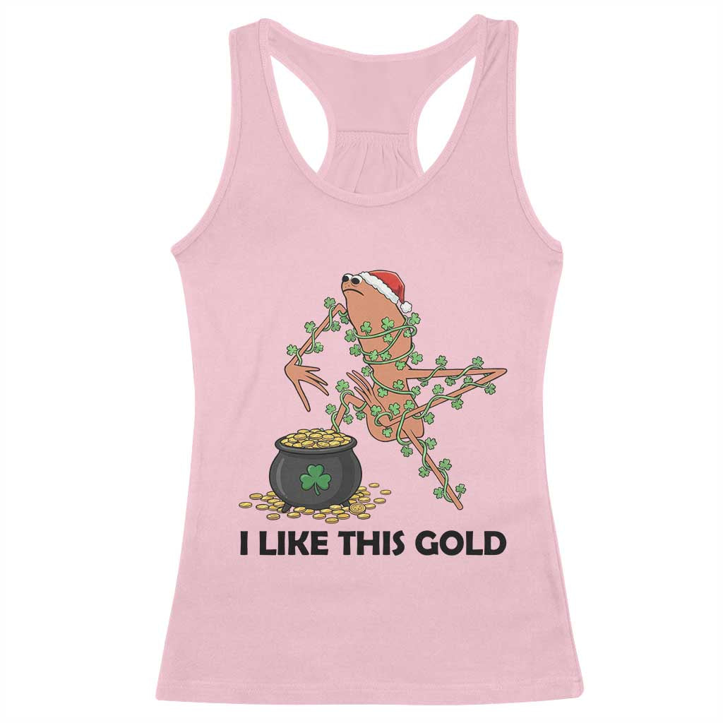 Marcus The Worm St Patricks Day Racerback Tank Top I Like This Gold TS14 Light Pink Print Your Wear