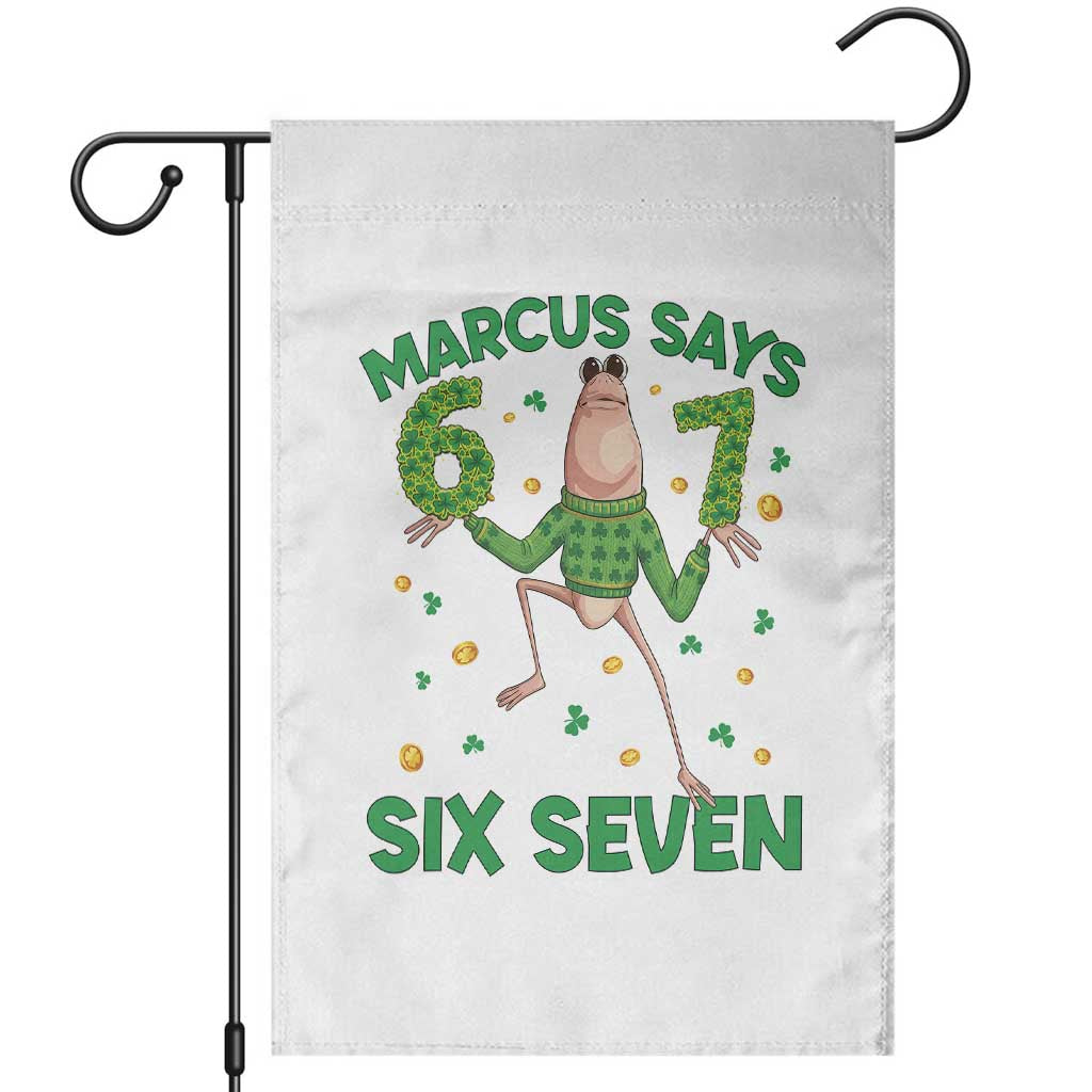 Marcus The Worm St Patricks Day Garden Flag Funny 67 Six Seven Hands Meme TS14 White Print Your Wear