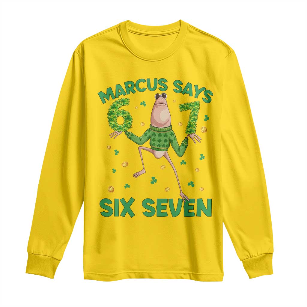Marcus The Worm St Patricks Day Long Sleeve Shirt Funny 67 Six Seven Hands Meme TS14 Daisy Print Your Wear