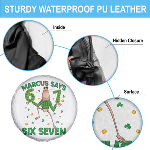 Marcus The Worm St Patricks Day Spare Tire Cover Funny 67 Six Seven Hands Meme TS14 Print Your Wear