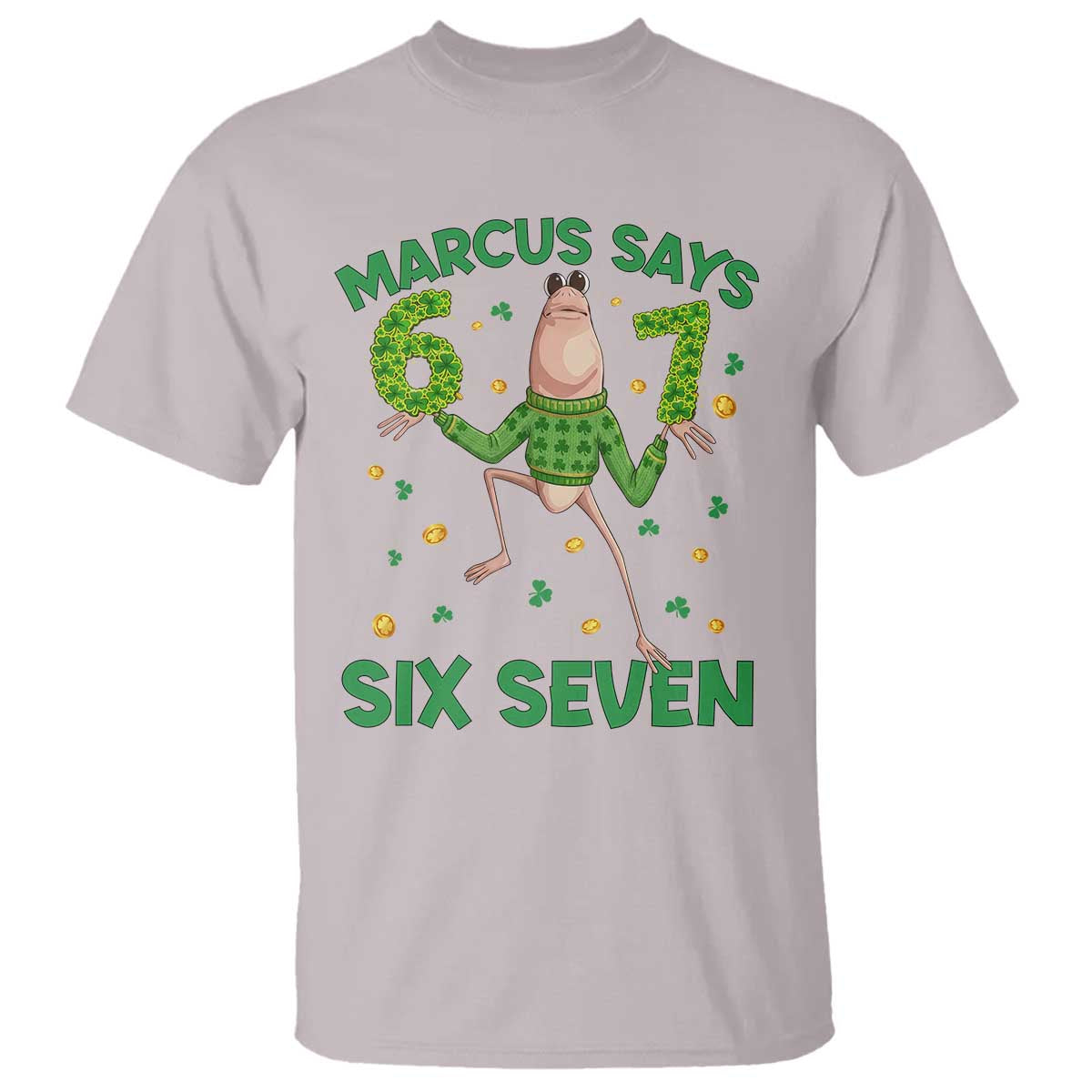 Marcus The Worm St Patricks Day T Shirt Funny 67 Six Seven Hands Meme TS14 Ice Gray Print Your Wear
