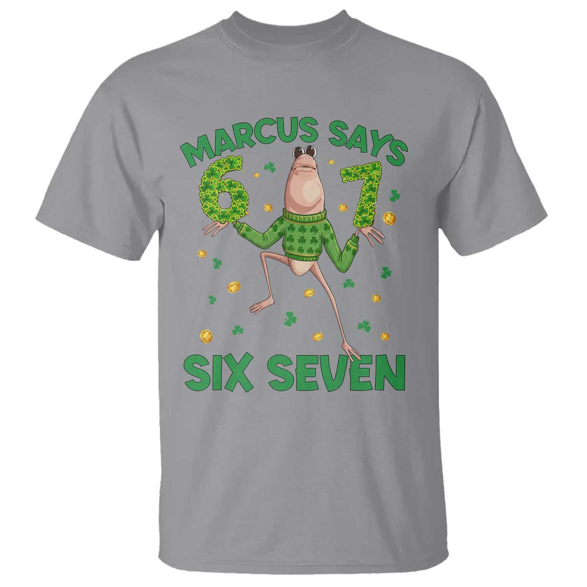 Marcus The Worm St Patricks Day T Shirt Funny 67 Six Seven Hands Meme TS14 Sport Gray Print Your Wear