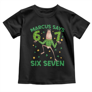 Marcus The Worm St Patricks Day Toddler T Shirt Funny 67 Six Seven Hands Meme TS14 Black Print Your Wear