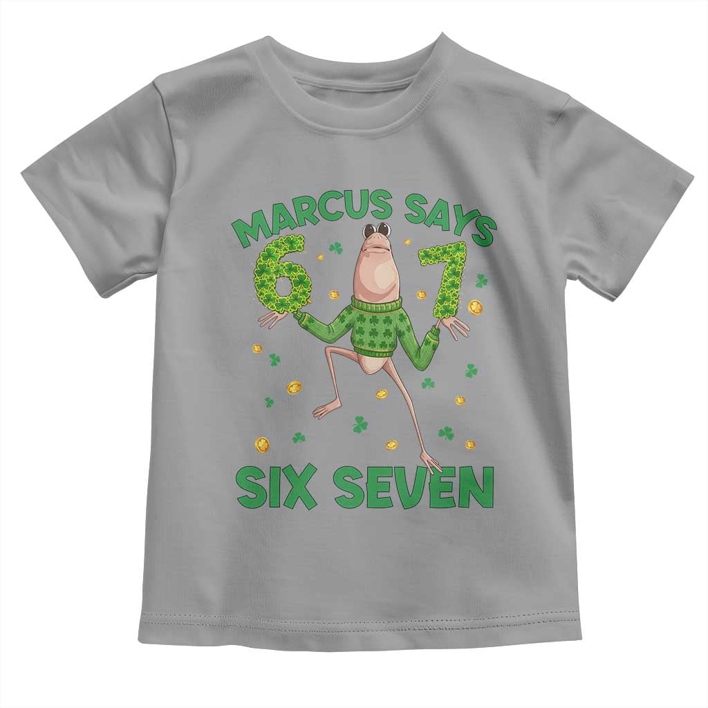 Marcus The Worm St Patricks Day Toddler T Shirt Funny 67 Six Seven Hands Meme TS14 Sport Gray Print Your Wear