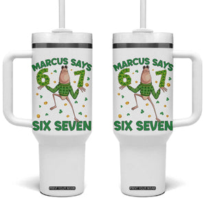 Marcus The Worm St Patricks Day Tumbler With Handle Funny 67 Six Seven Hands Meme TS14 One Size: 40 oz White Print Your Wear