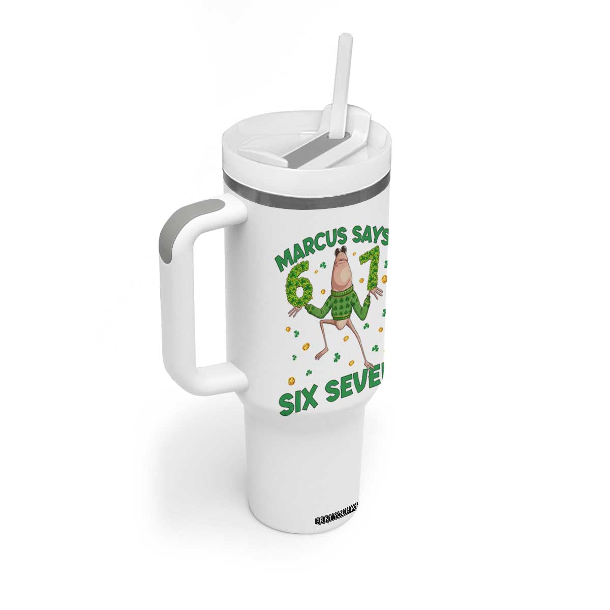 Marcus The Worm St Patricks Day Tumbler With Handle Funny 67 Six Seven Hands Meme TS14 Print Your Wear