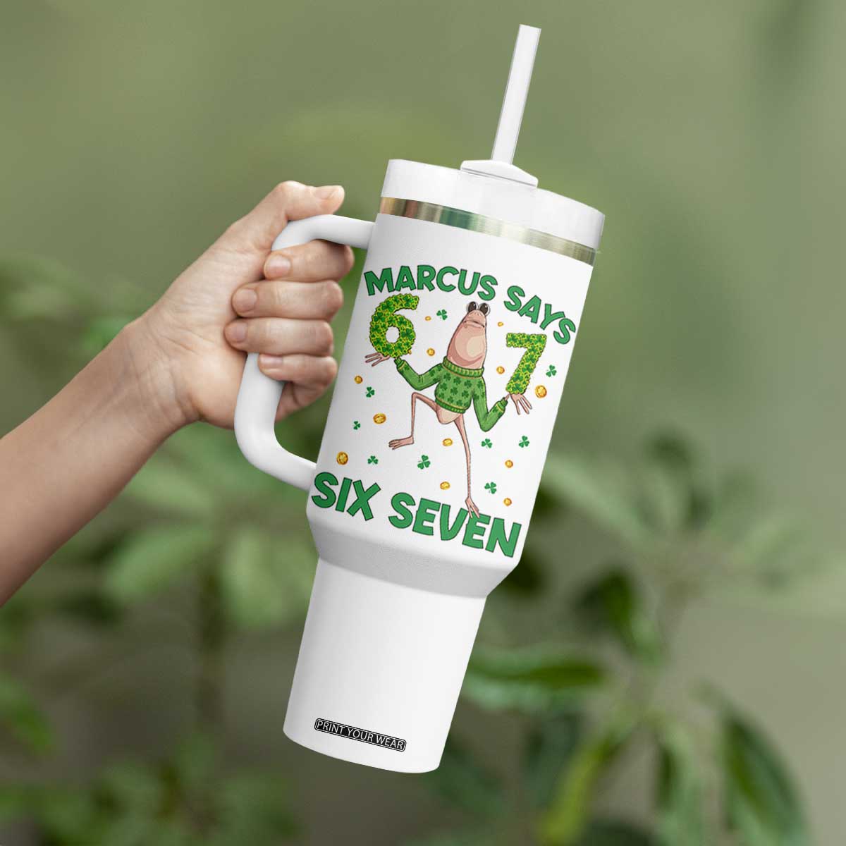 Marcus The Worm St Patricks Day Tumbler With Handle Funny 67 Six Seven Hands Meme TS14 Print Your Wear