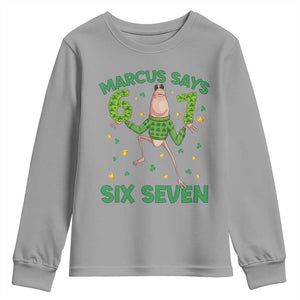 Marcus The Worm St Patricks Day Youth Sweatshirt Funny 67 Six Seven Hands Meme TS14 Sport Gray Print Your Wear