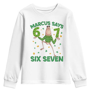 Marcus The Worm St Patricks Day Youth Sweatshirt Funny 67 Six Seven Hands Meme TS14 White Print Your Wear