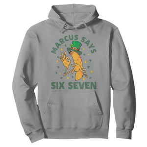 67 St Patricks Day Hoodie Funny Marcus The Worm Say Six Seven Meme TS14 Sport Gray Print Your Wear