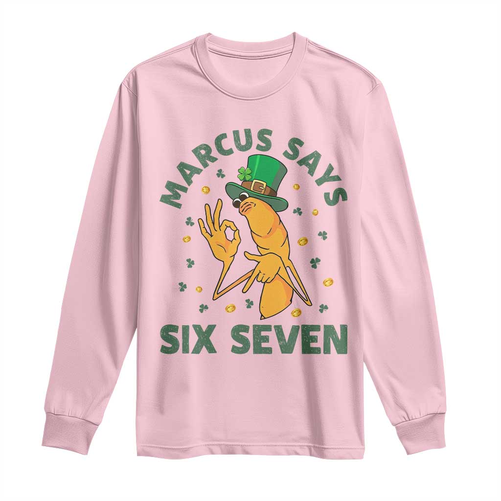 67 St Patricks Day Long Sleeve Shirt Funny Marcus The Worm Say Six Seven Meme TS14 Light Pink Print Your Wear