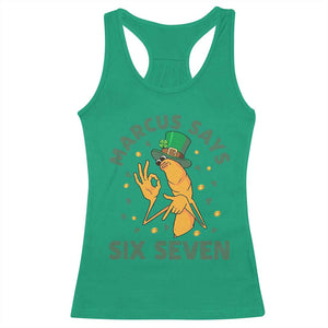 67 St Patricks Day Racerback Tank Top Funny Marcus The Worm Say Six Seven Meme TS14 Irish Green Print Your Wear