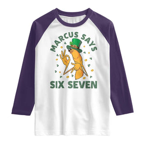67 St Patricks Day Raglan Shirt Funny Marcus The Worm Say Six Seven Meme TS14 White Purple Print Your Wear