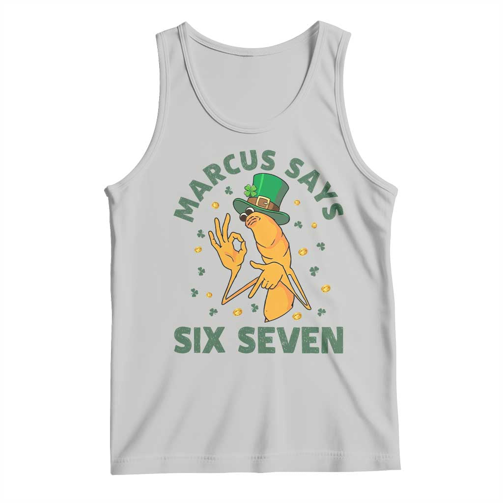 67 St Patricks Day Tank Top Funny Marcus The Worm Say Six Seven Meme TS14 Ash Print Your Wear