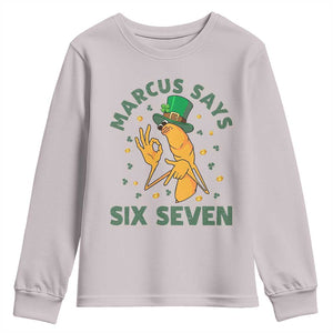 67 St Patricks Day Youth Sweatshirt Funny Marcus The Worm Say Six Seven Meme TS14 Ice Gray Print Your Wear