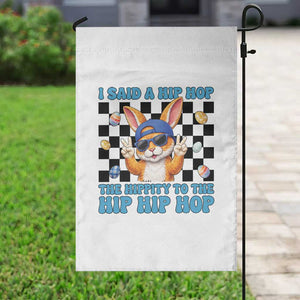 Funny Easter Bunny Garden Flag I Said A Hip Hop The Hippity To The Hip Hip Hop TS14 Print Your Wear