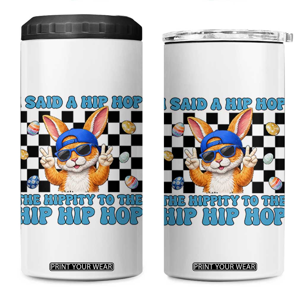 Funny Easter Bunny 4 in 1 Can Cooler Tumbler I Said A Hip Hop The Hippity To The Hip Hip Hop TS14 One Size: 16 oz White Print Your Wear