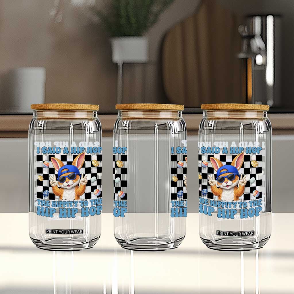 Funny Easter Bunny Glass Can I Said A Hip Hop The Hippity To The Hip Hip Hop TS14 Print Your Wear