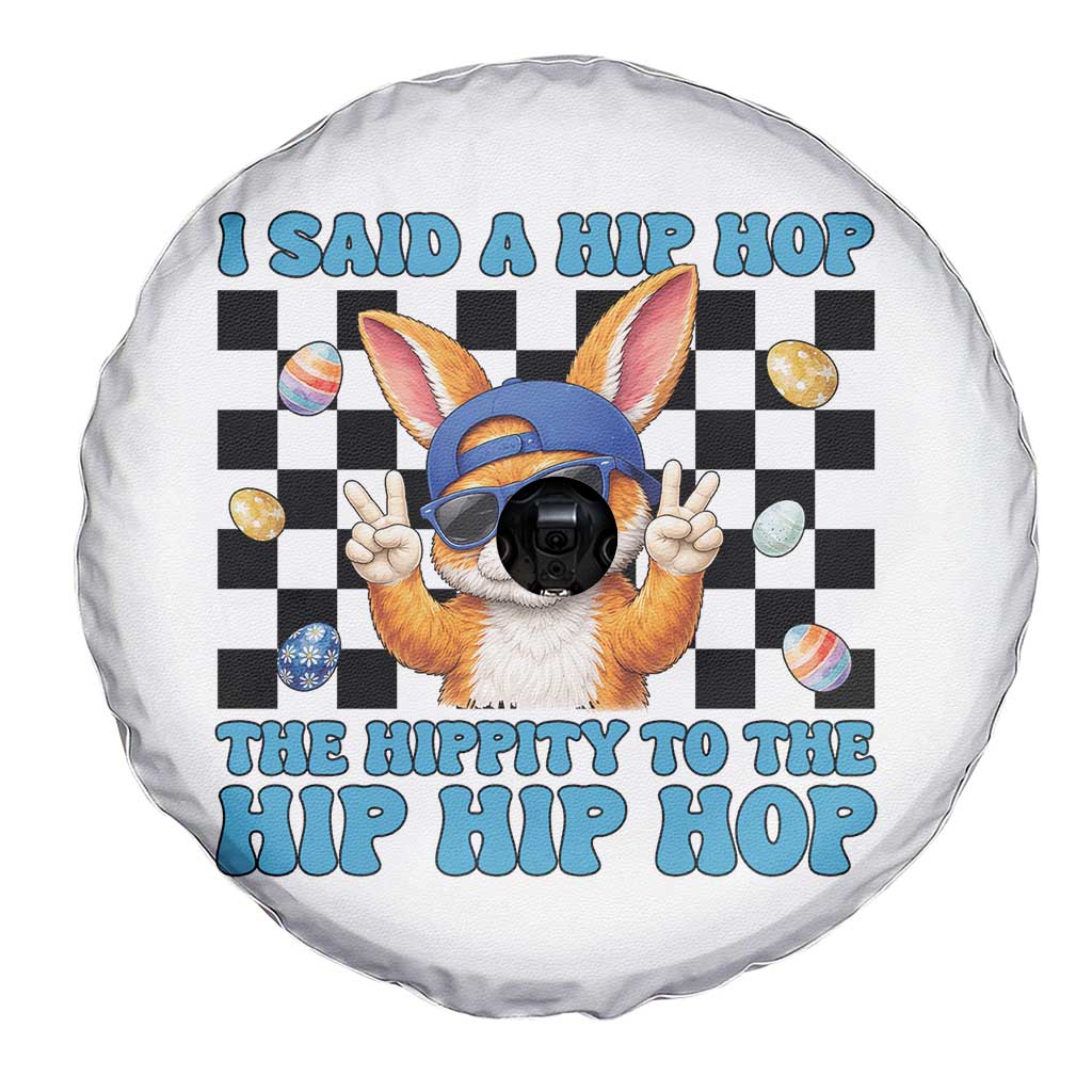 Funny Easter Bunny Spare Tire Cover I Said A Hip Hop The Hippity To The Hip Hip Hop TS14 Print Your Wear