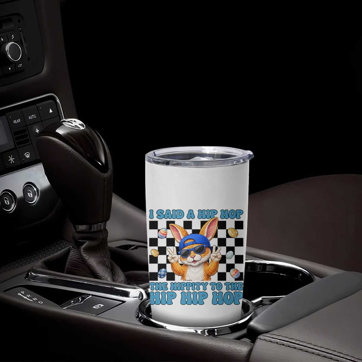 Funny Easter Bunny Tumbler Cup I Said A Hip Hop The Hippity To The Hip Hip Hop TS14 Print Your Wear