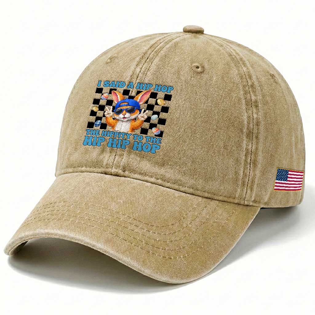 Funny Easter Bunny Washed Cotton Baseball Cap I Said A Hip Hop The Hippity To The Hip Hip Hop TS14 Print Your Wear