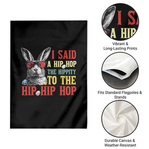 I Said A Hip Hop The Hippity To The Hip Hip Hop Garden Flag Funny Easter Bunny Rapper Sunglasses TS14 Print Your Wear