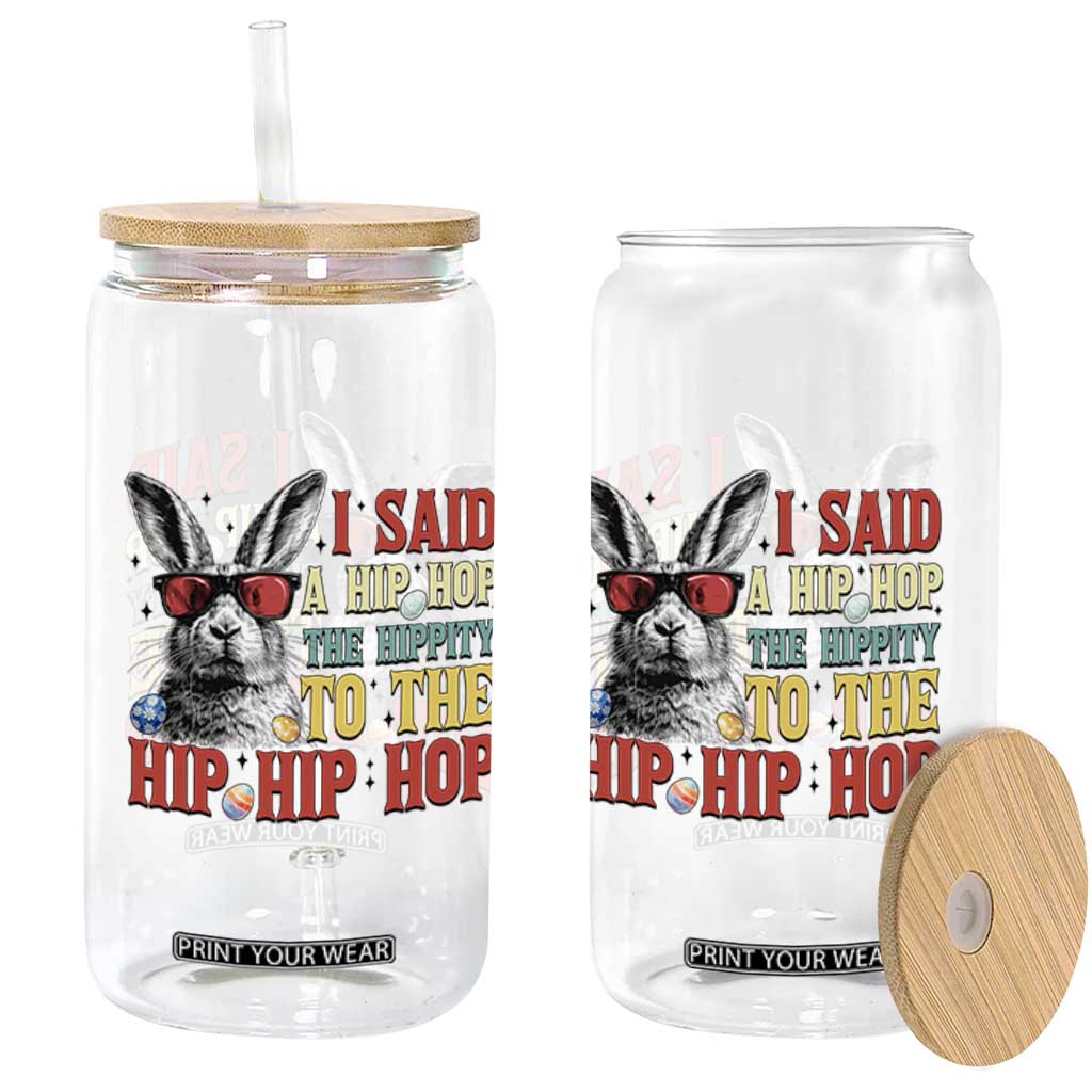 I Said A Hip Hop The Hippity To The Hip Hip Hop Glass Can Funny Easter Bunny Rapper Sunglasses TS14 Print Your Wear