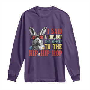 I Said A Hip Hop The Hippity To The Hip Hip Hop Long Sleeve Shirt Funny Easter Bunny Rapper Sunglasses TS14 Purple Print Your Wear