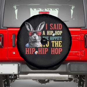 I Said A Hip Hop The Hippity To The Hip Hip Hop Spare Tire Cover Funny Easter Bunny Rapper Sunglasses TS14 Black Print Your Wear
