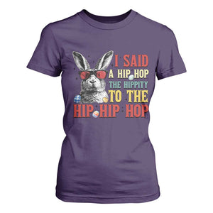 I Said A Hip Hop The Hippity To The Hip Hip Hop T Shirt For Women Funny Easter Bunny Rapper Sunglasses TS14 Purple Print Your Wear