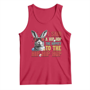 I Said A Hip Hop The Hippity To The Hip Hip Hop Tank Top Funny Easter Bunny Rapper Sunglasses TS14 Red Print Your Wear