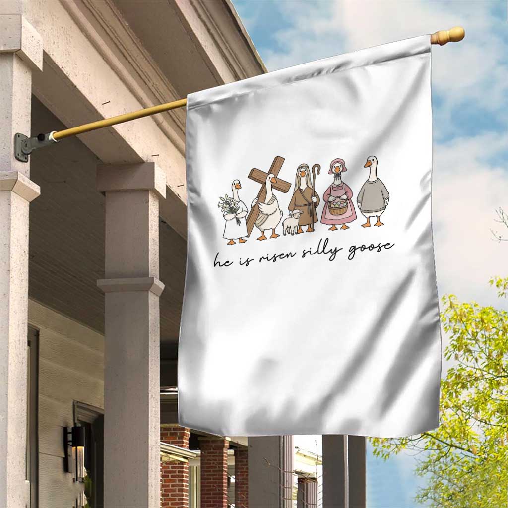 He Is Risen Silly Goose Garden Flag Funny Christian Easter TS14 Print Your Wear