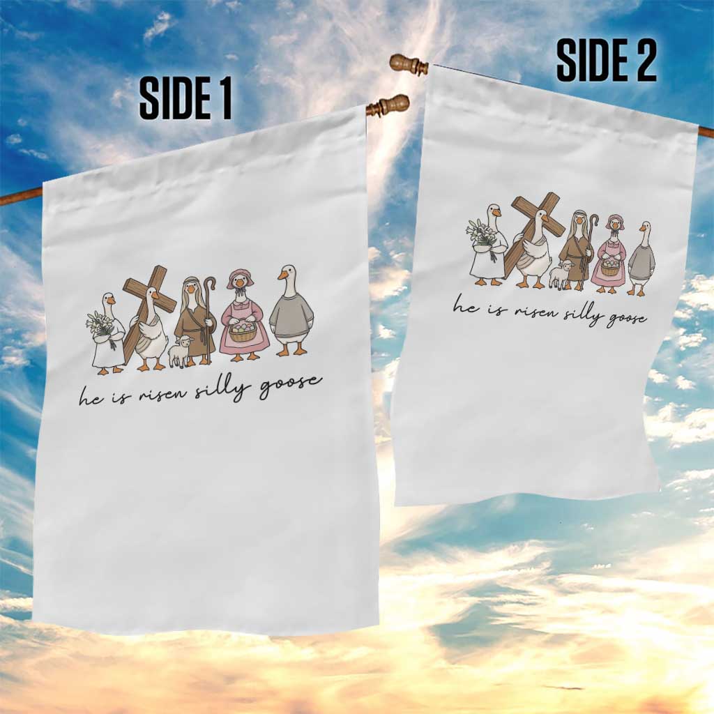He Is Risen Silly Goose Garden Flag Funny Christian Easter TS14 Print Your Wear