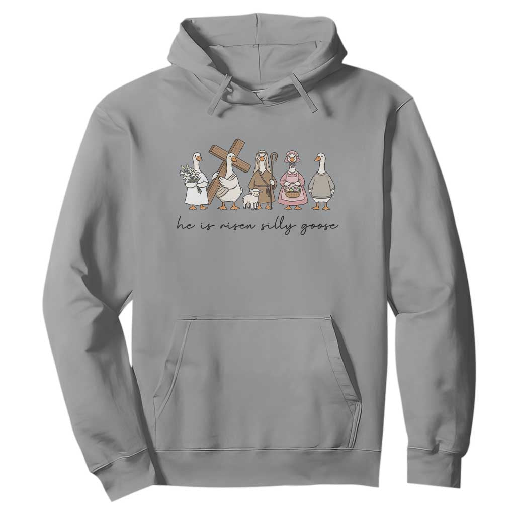 He Is Risen Silly Goose Hoodie Funny Christian Easter TS14 Sport Gray Print Your Wear
