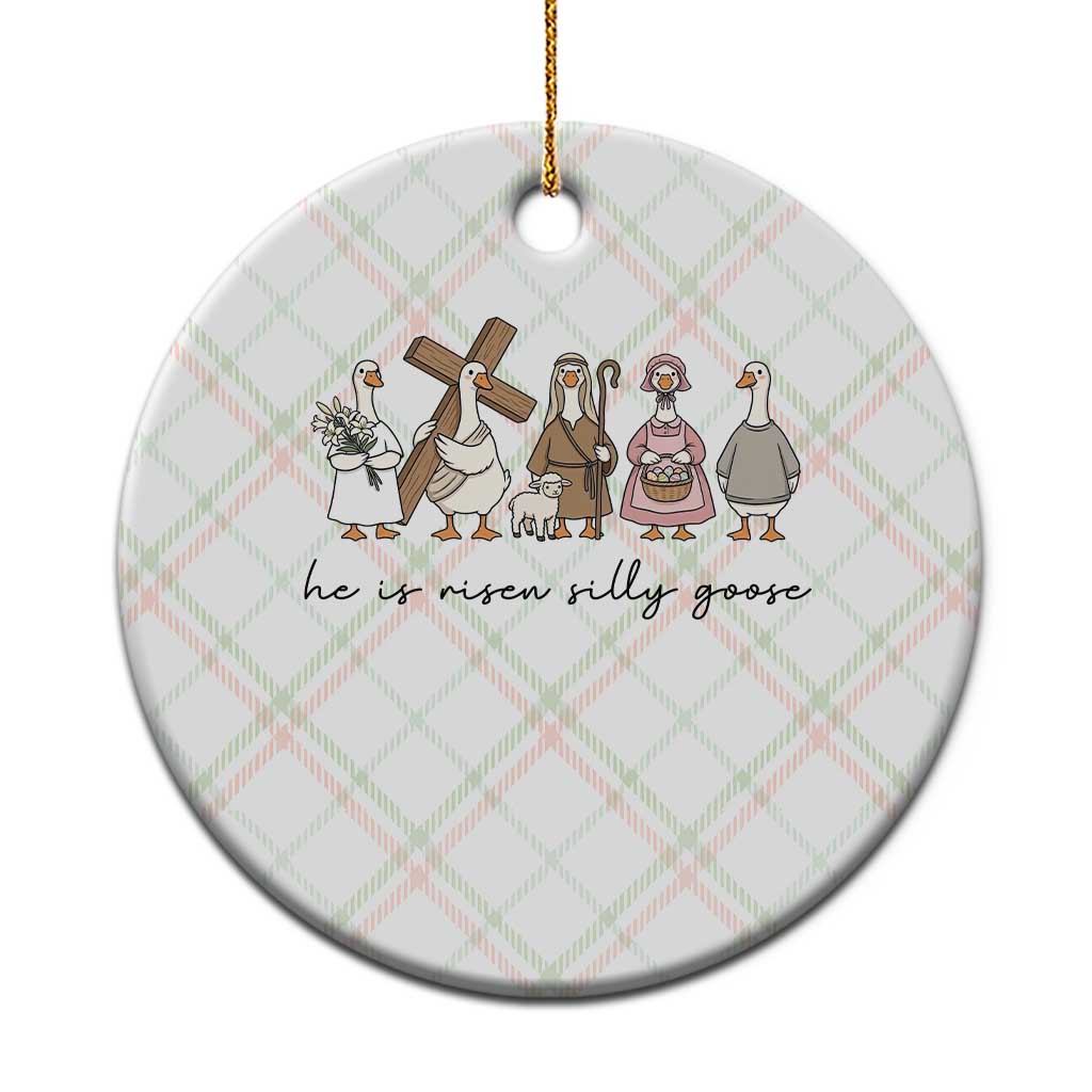 He Is Risen Silly Goose Ceramic Ornament Funny Christian Easter TS14 1pc Christmas Plaid Print Your Wear