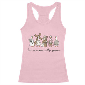 He Is Risen Silly Goose Racerback Tank Top Funny Christian Easter TS14 Light Pink Print Your Wear