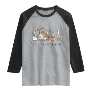 He Is Risen Silly Goose Raglan Shirt Funny Christian Easter TS14 Heather Gray Black Print Your Wear
