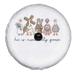 He Is Risen Silly Goose Spare Tire Cover Funny Christian Easter TS14 Print Your Wear