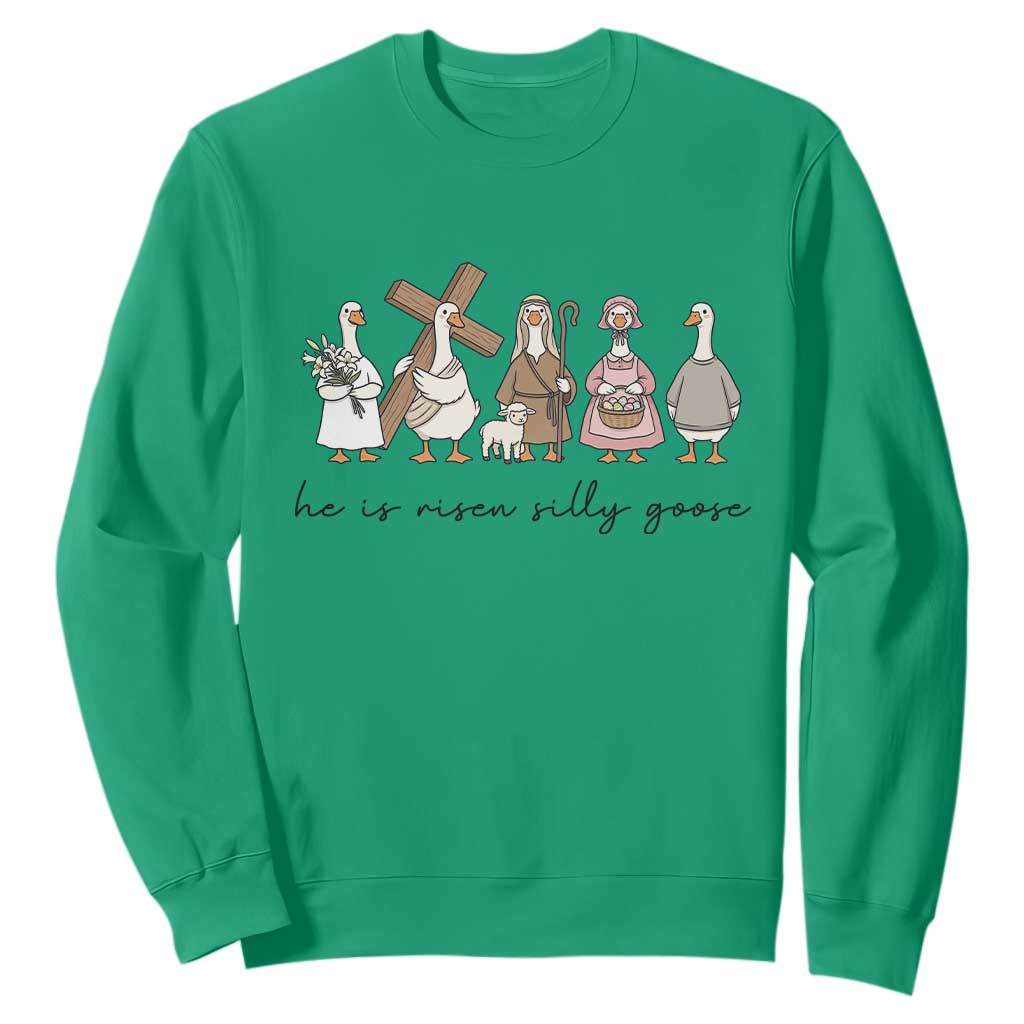 He Is Risen Silly Goose Sweatshirt Funny Christian Easter TS14 Irish Green Print Your Wear
