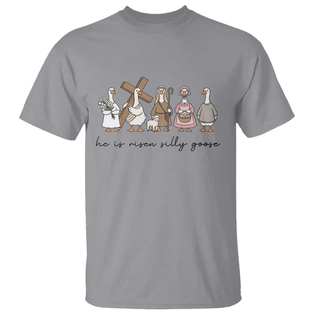 He Is Risen Silly Goose T Shirt Funny Christian Easter TS14 Sport Gray Print Your Wear