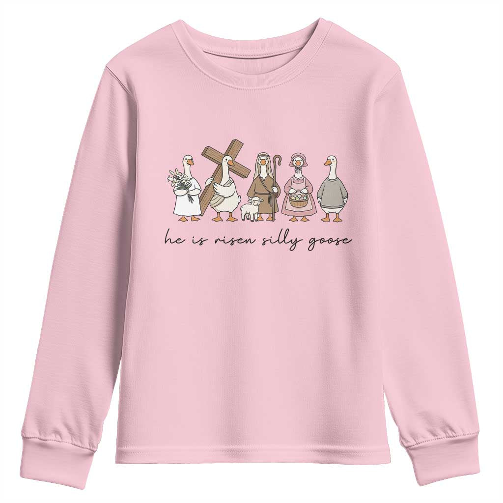 He Is Risen Silly Goose Youth Sweatshirt Funny Christian Easter TS14 Light Pink Print Your Wear