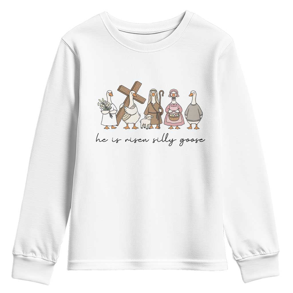 He Is Risen Silly Goose Youth Sweatshirt Funny Christian Easter TS14 White Print Your Wear