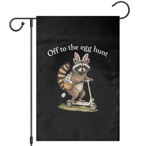 Off To The Egg Hunt Garden Flag Funny Easter Raccoon TS14 Black Print Your Wear
