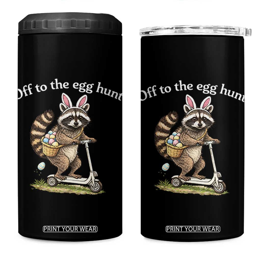 Off To The Egg Hunt 4 in 1 Can Cooler Tumbler Funny Easter Raccoon TS14 One Size: 16 oz Black Print Your Wear